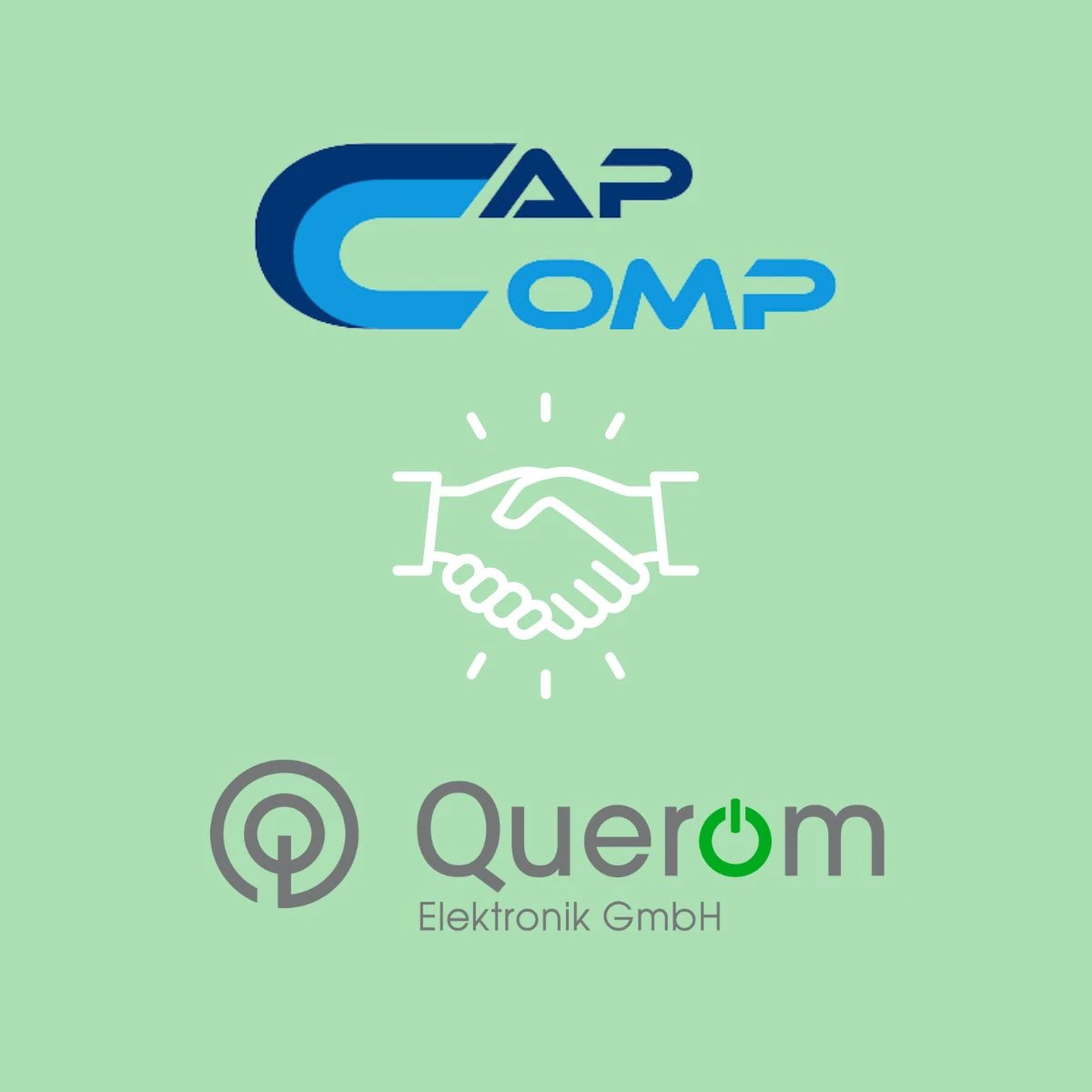 CAPCOMP GmbH und Querom Elektronik GmbH schließen strategische Partnerschaft.